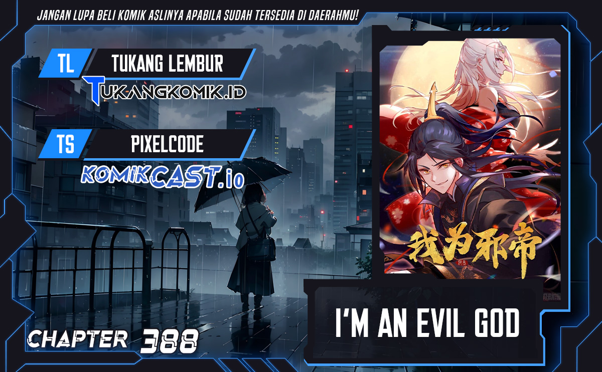 I’m An Evil God Chapter 388